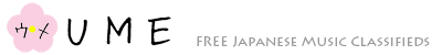 UME – FREE Japanese Music Classifieds
buy & sell used Jpop, Jrock, Jska, Visual kei.